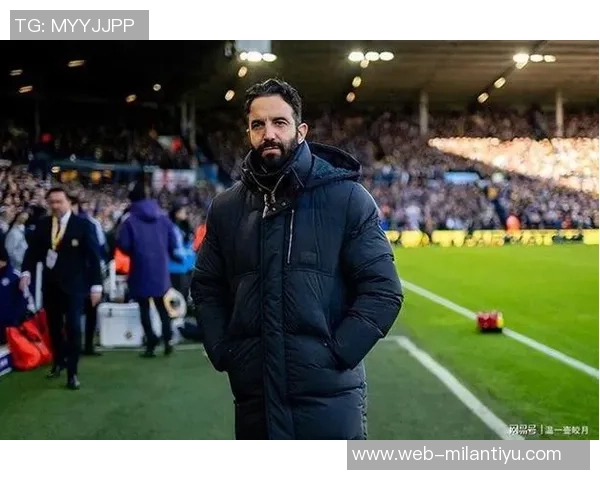 瓜帅赞阿莫林为顶级教练尽管伤病困扰仍对球队表现感到满意